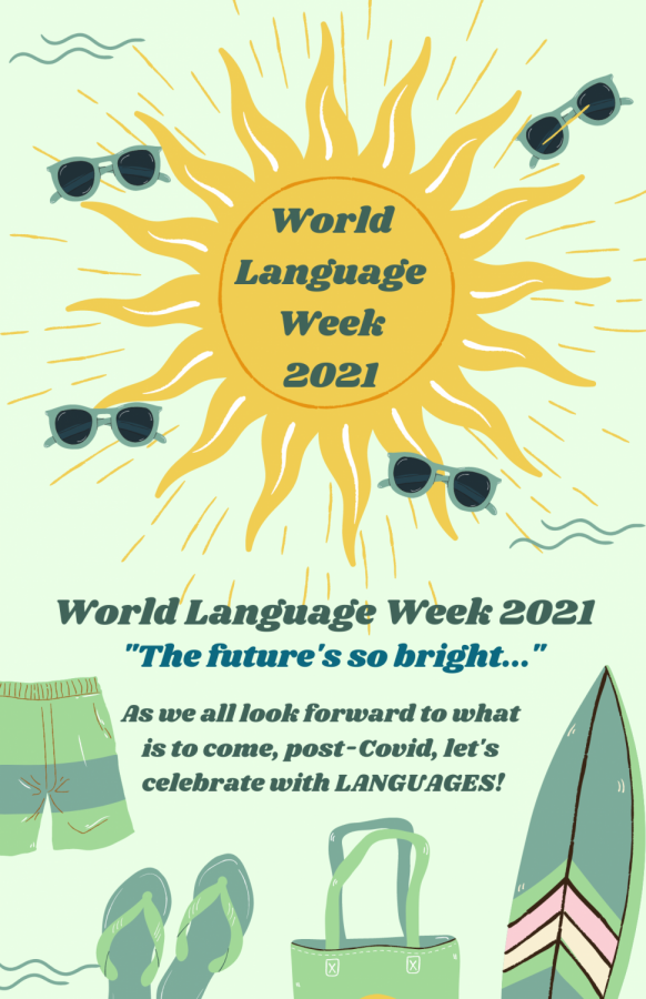 World Language Week The Future’s So Bright! The Sentinel
